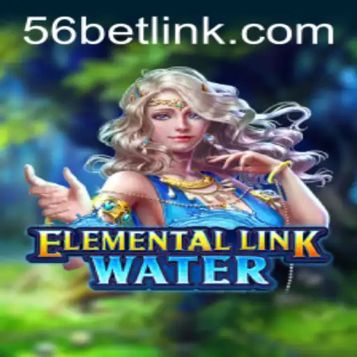 ElementalLinkWater: Dive into the Mystical World with 56bet