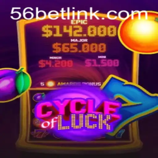 Unveiling the Thrilling World of CycleofLuck and the Power of 56bet