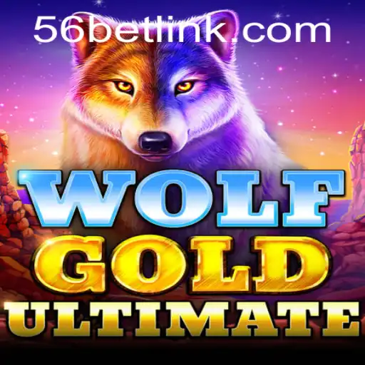 Exploring the Thrills of WolfGoldUltimate and the Excitement of 56bet